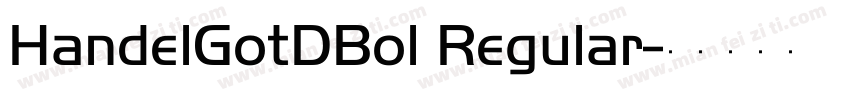 HandelGotDBol Regular字体转换